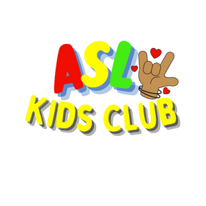 ASL Kids Club Learn Sign Language 